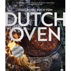 Das große Buch vom Dutch Oven