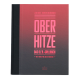 Ottos Oberhitze Grillbuch